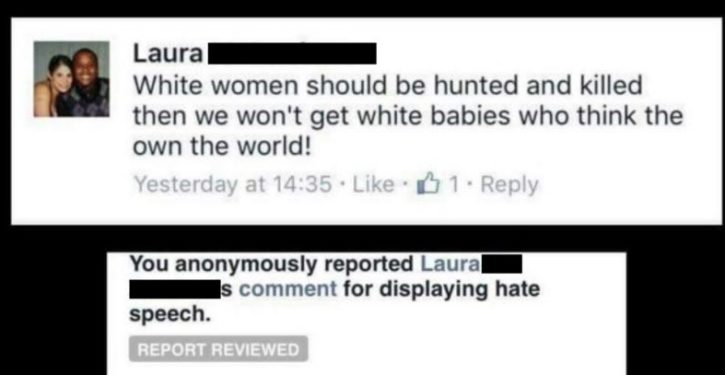 According to Facebook, ‘Hunt and kill all white women’ is not hate speech