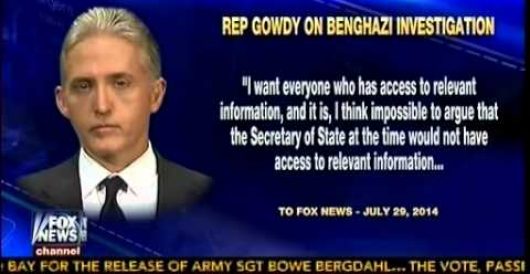 Trey Gowdy: Clinton not off Benghazi witness list; James Woods approves (Video) by Michael Dorstewitz