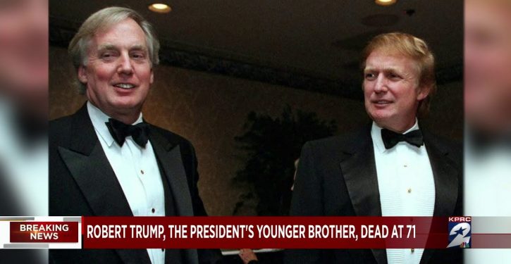 Class with a capital K: Media, Dems react to news of death of Trump’s brother with ‘wrong Trump’