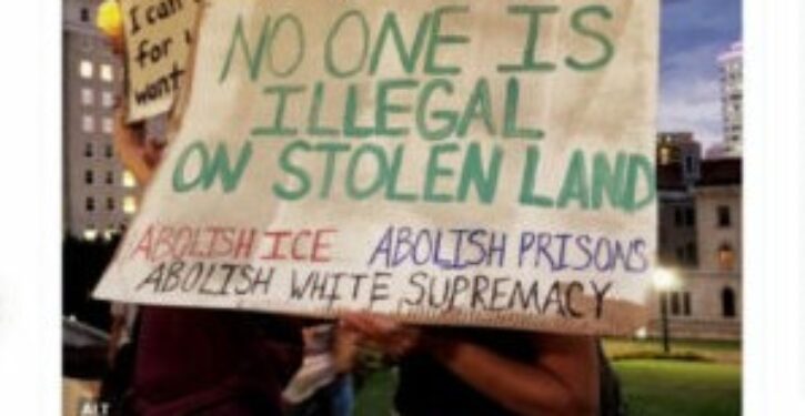 ‘No Kings’ rallies feature many signs saying America is theft: ‘No One is Illegal on Stolen Land’